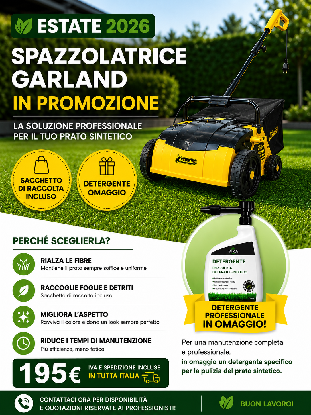 Spazzolatrice + detergente omaggio